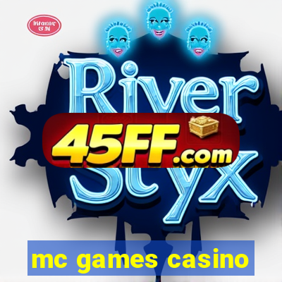 mc games casino